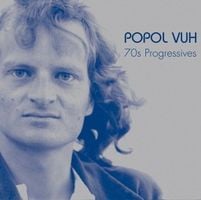 Popol Vuh 70s Progressives album cover