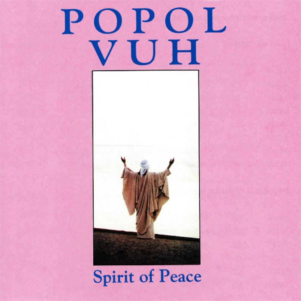 Popol Vuh Spirit Of Peace album cover