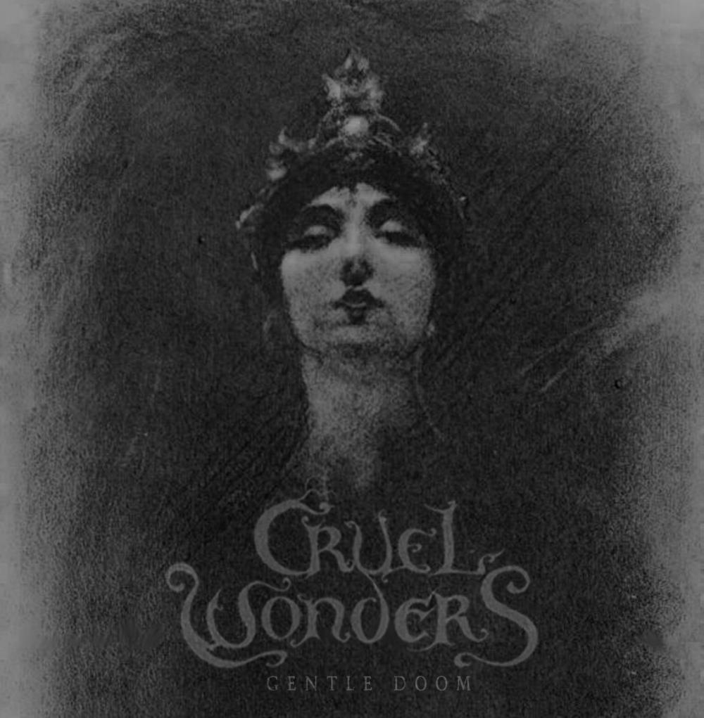 Cruel Wonders - Gentle Doom CD (album) cover