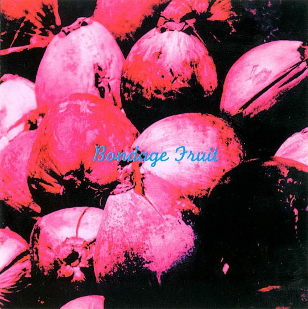  Bondage Fruit I by BONDAGE FRUIT album cover