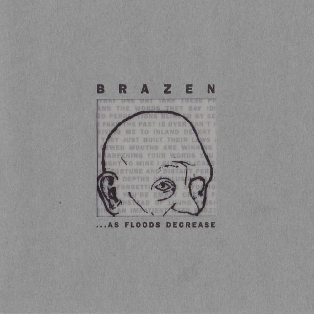 Brazen - ...As Floods Decrease CD (album) cover