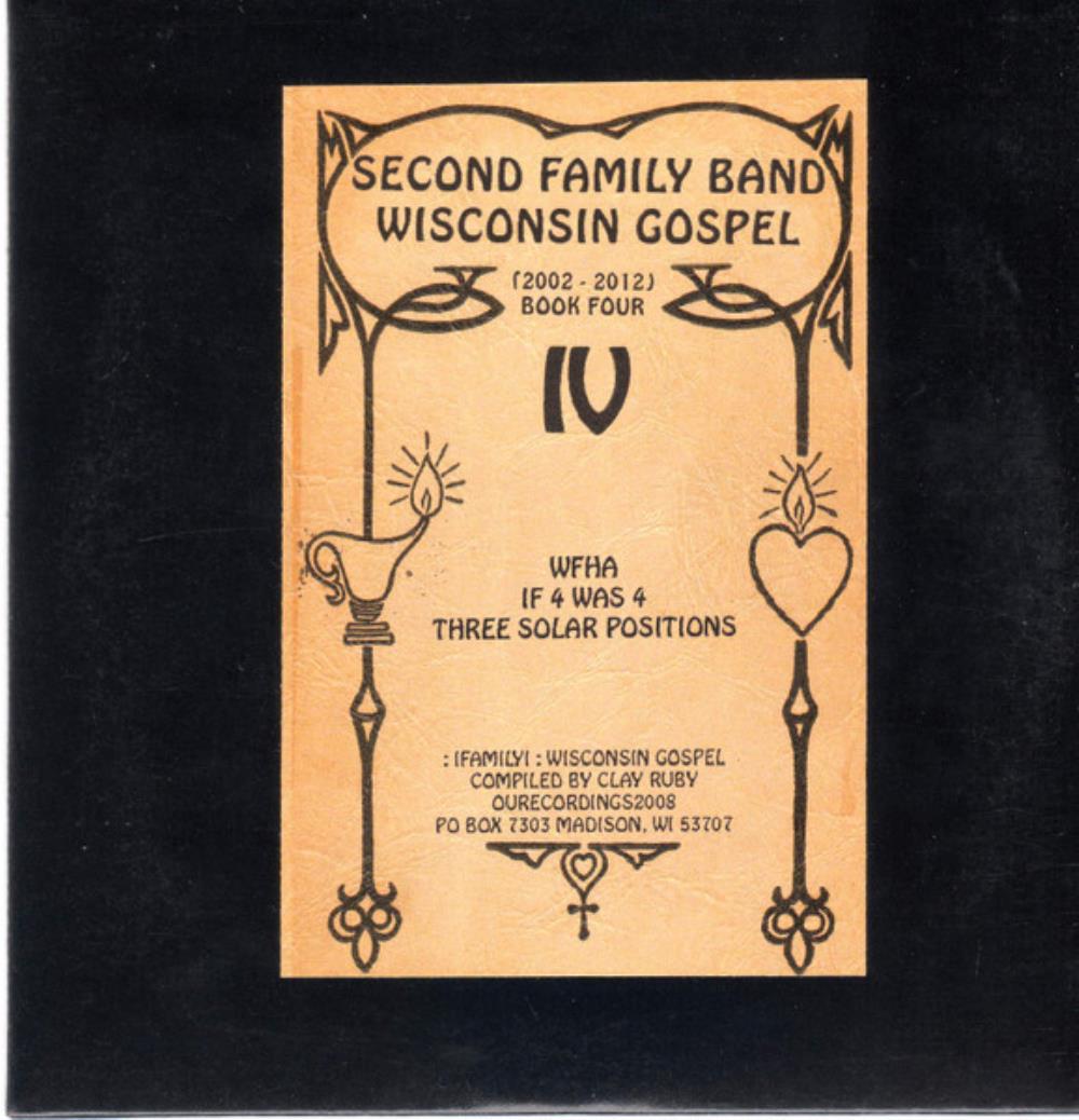 Second Family Band Wisconsin Gospel (2002 - 2012) Book Four album cover