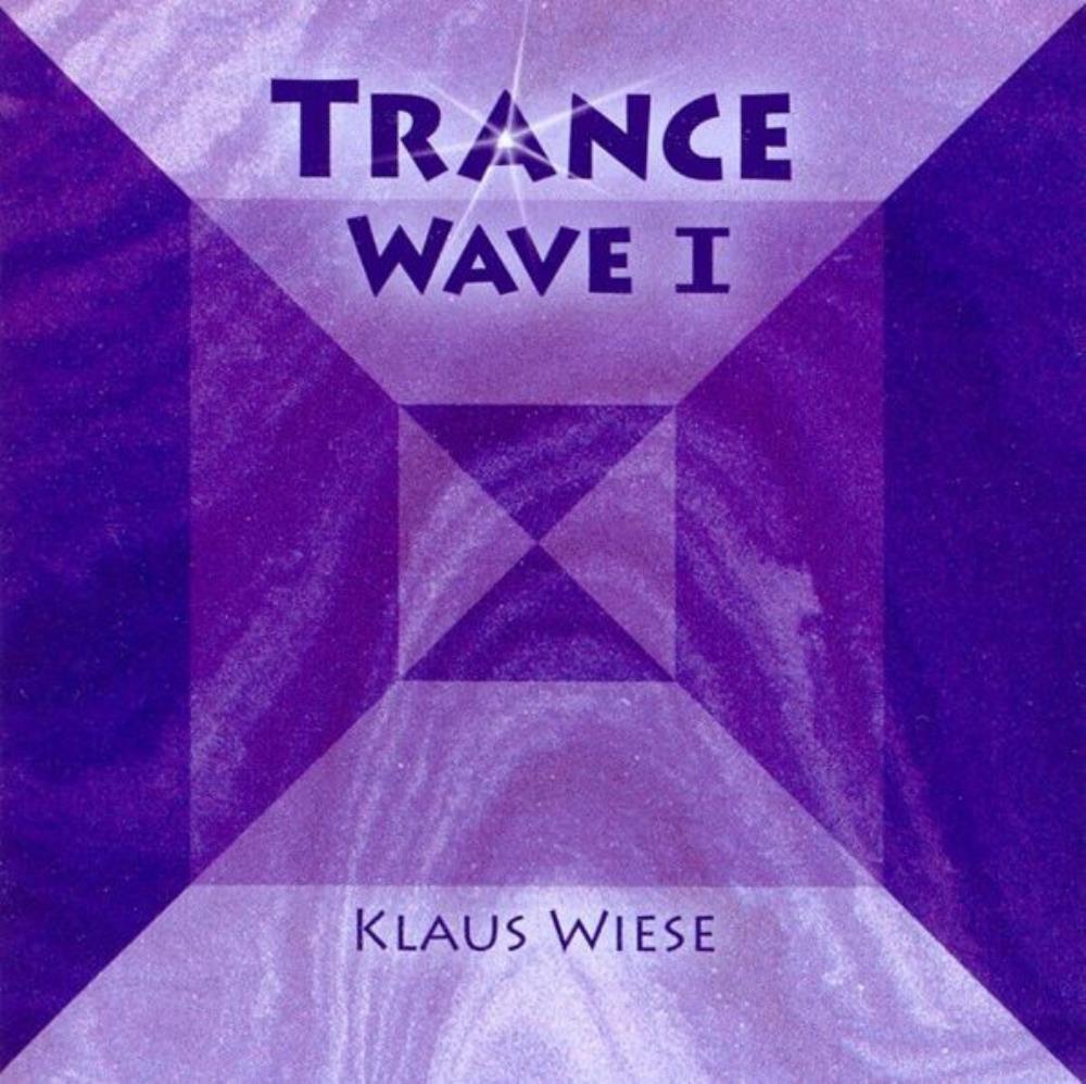Klaus Wiese - Trance Wave I CD (album) cover