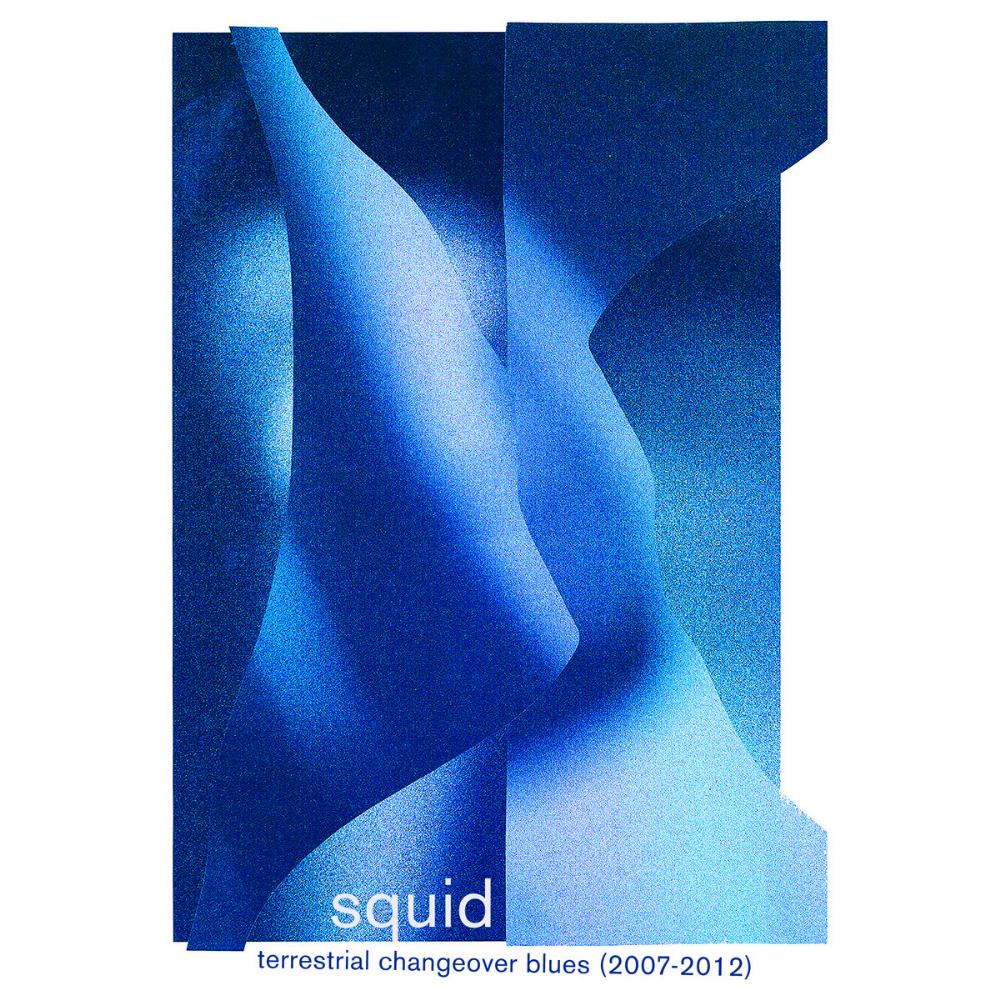 Squid - Terrestrial Changeover Blues (2007-2012) CD (album) cover