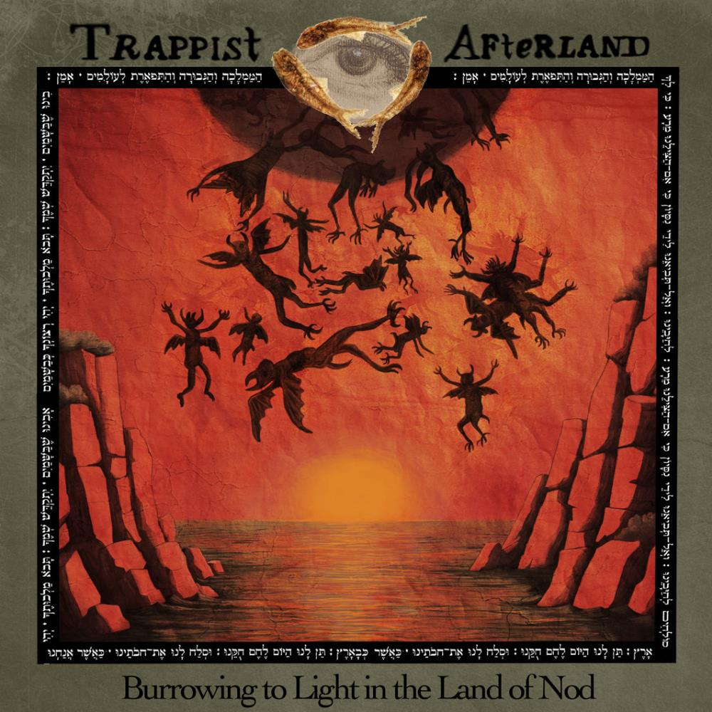 Trappist Afterland - Burrowing to Light in the Land of Nod CD (album) cover