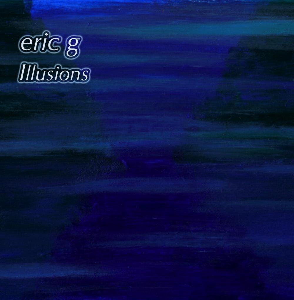 Eric G - Illusions CD (album) cover
