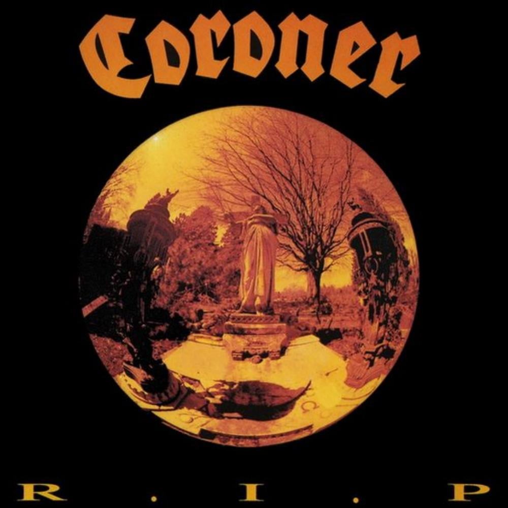  R.I.P. by CORONER album cover