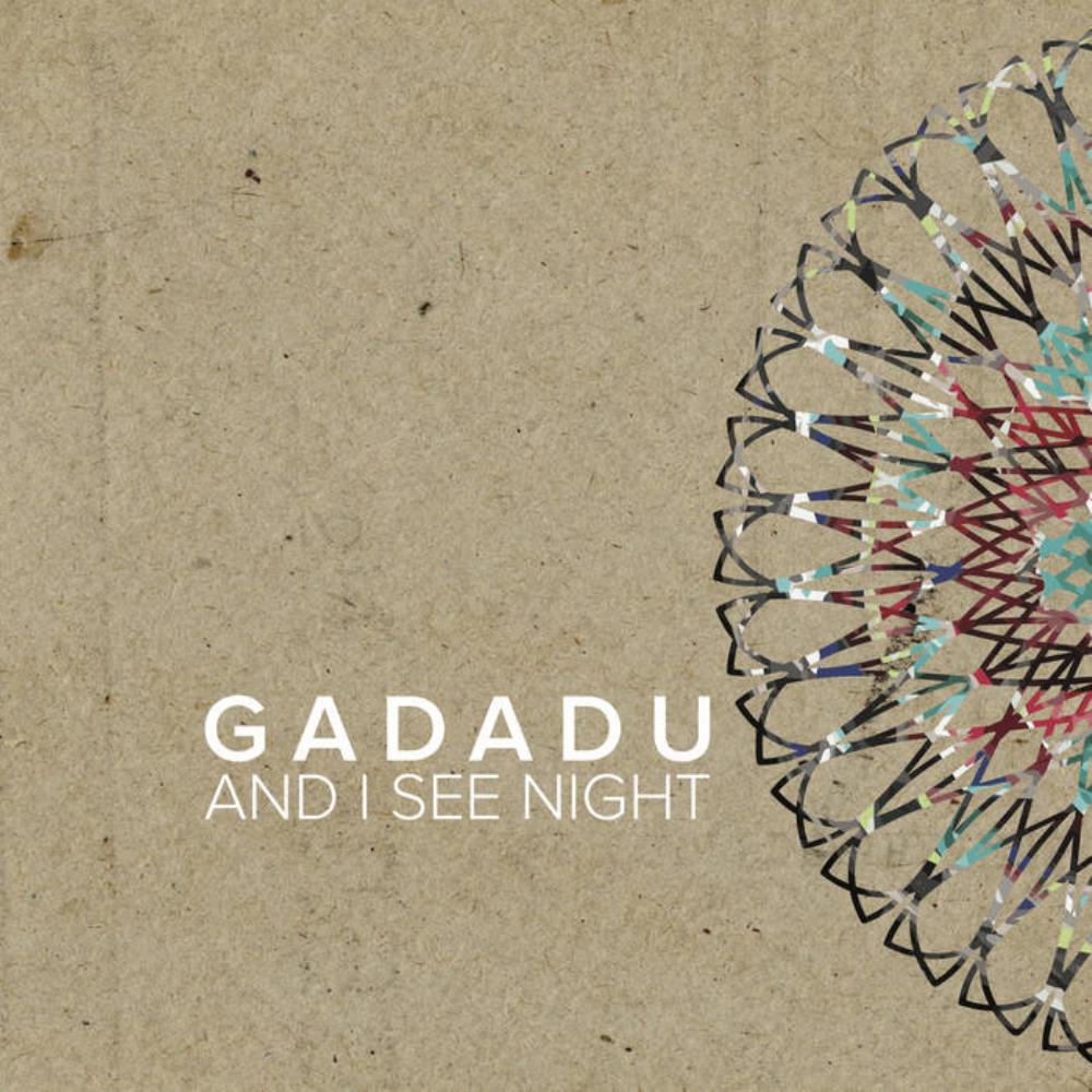Gadadu And I See Night album cover
