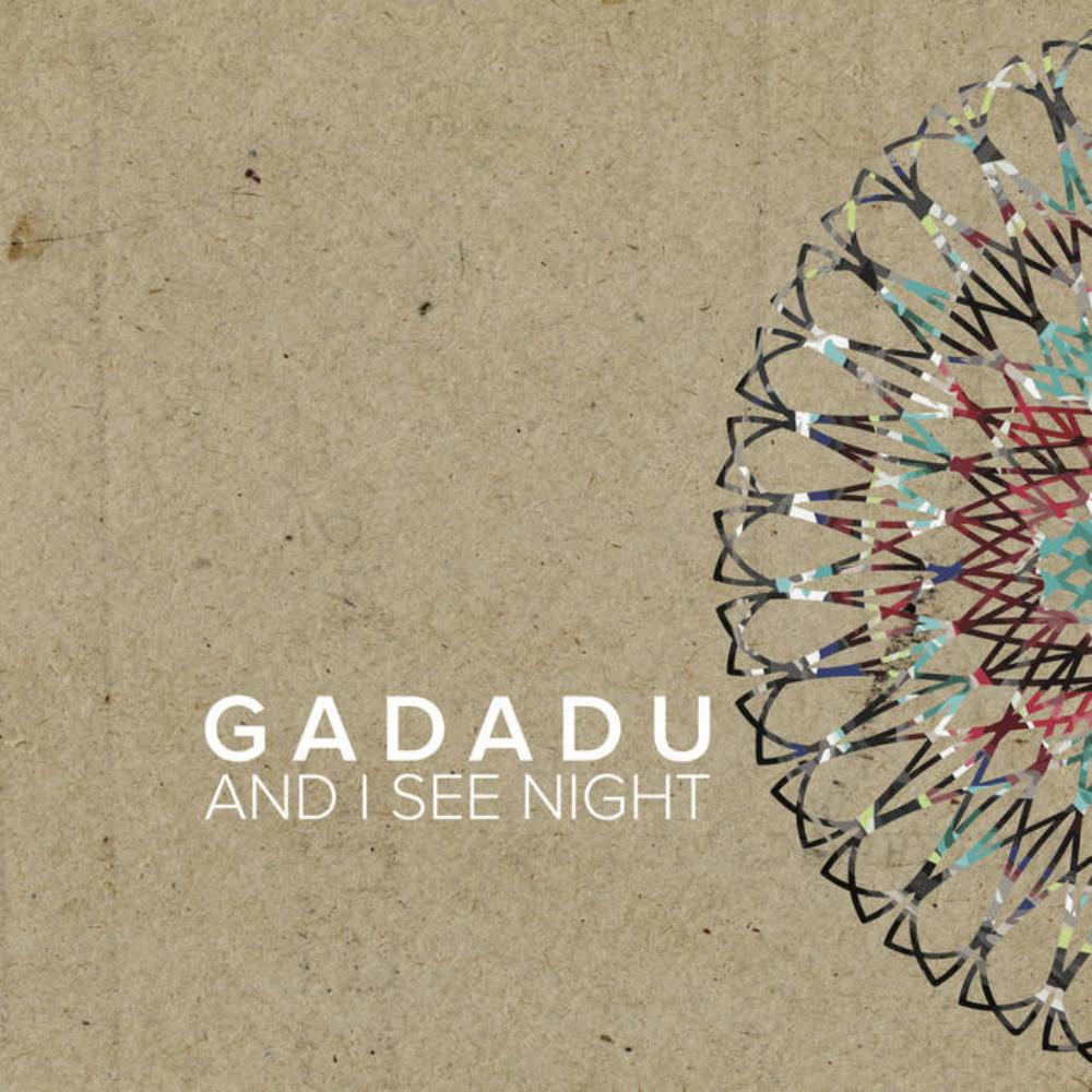 Gadadu And I See Night album cover