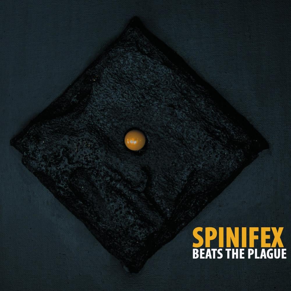 Spinifex Spinifex Beats the Plague album cover