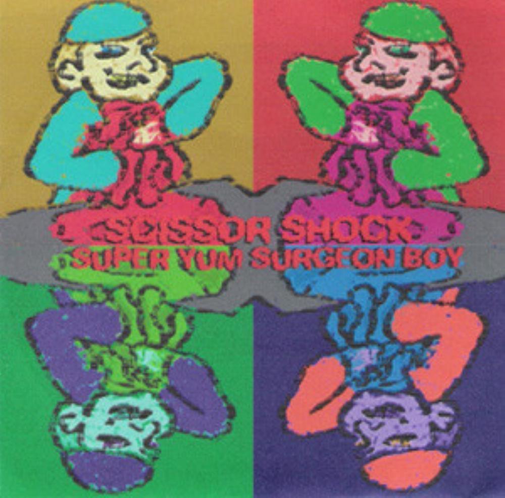 Scissor Shock Super Yum Surgeon Boy album cover