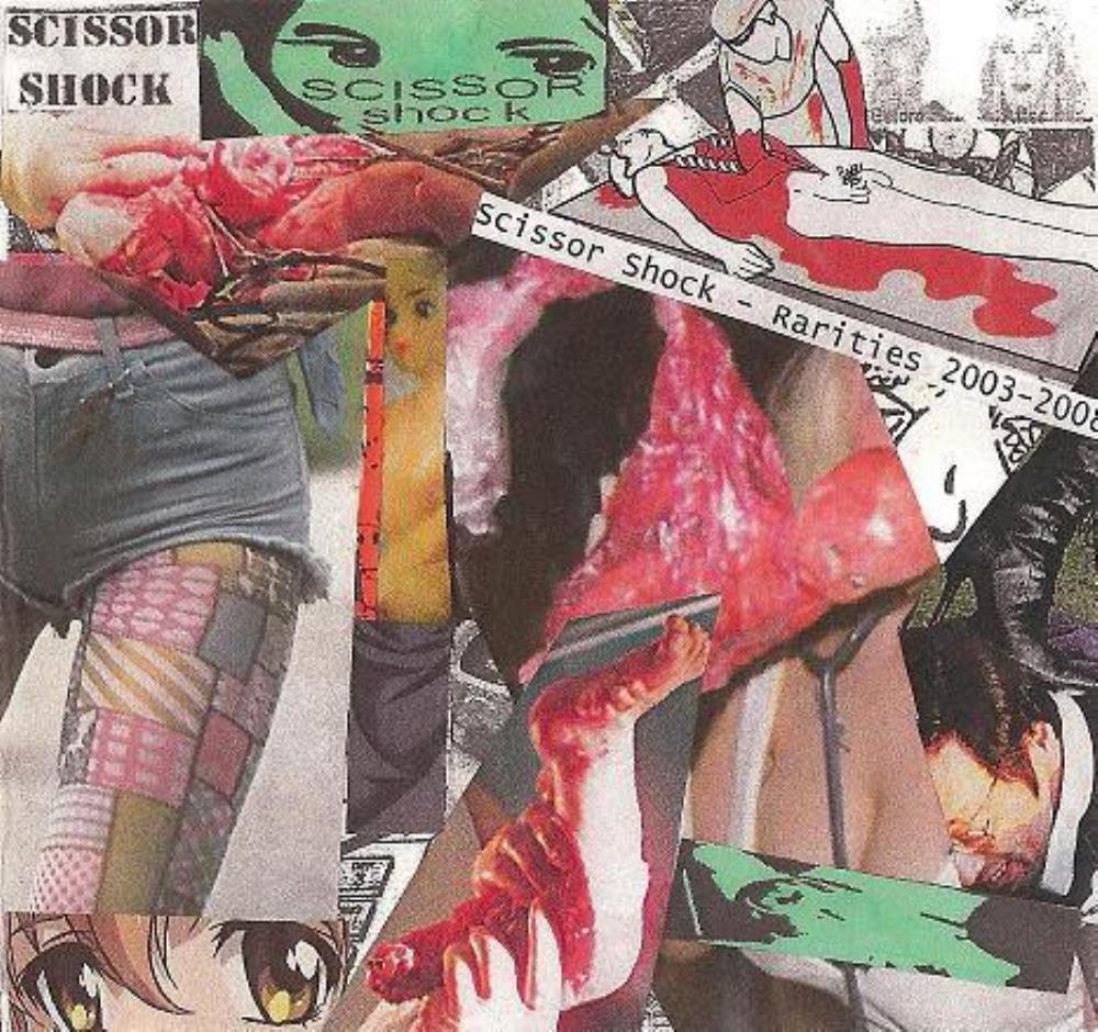 Scissor Shock Rarities 2003-2008 album cover