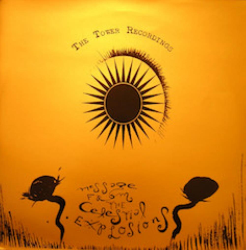 The Tower Recordings Message from the Celestial Explosions album cover