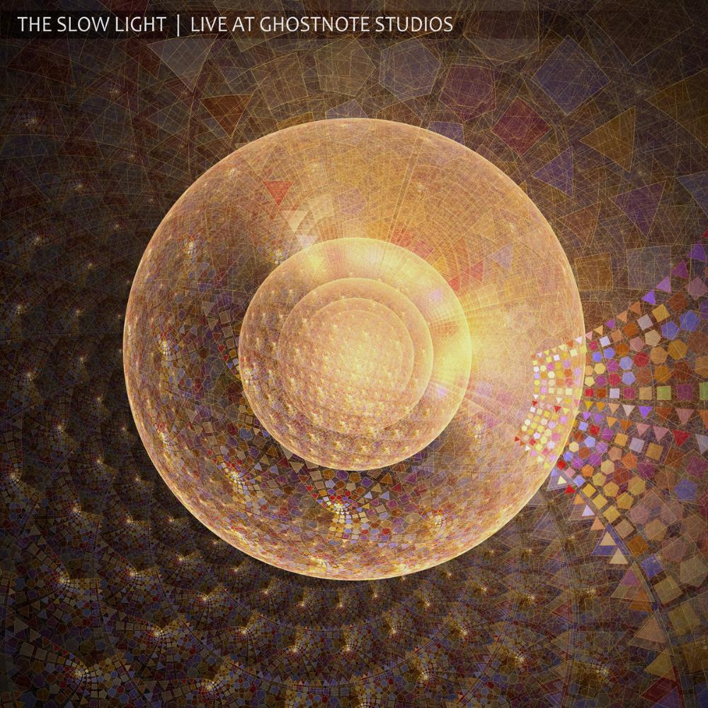The Slow Light Cinema of the Mind - Live at Ghostnote Studios album cover