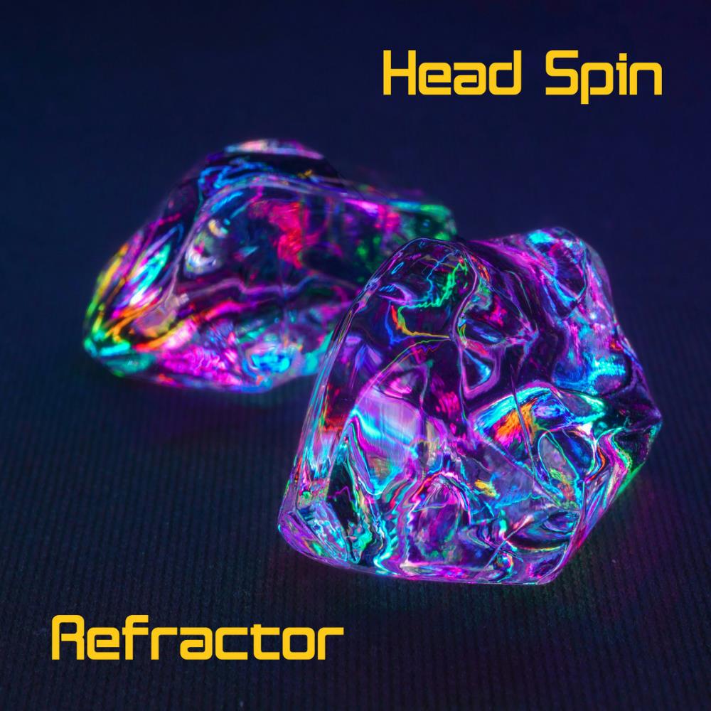 Head Spin - Refractor CD (album) cover
