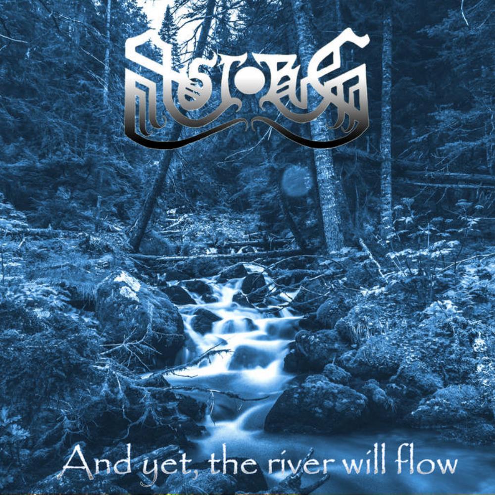 Astorg - ...And Yet, the River Will Flow CD (album) cover