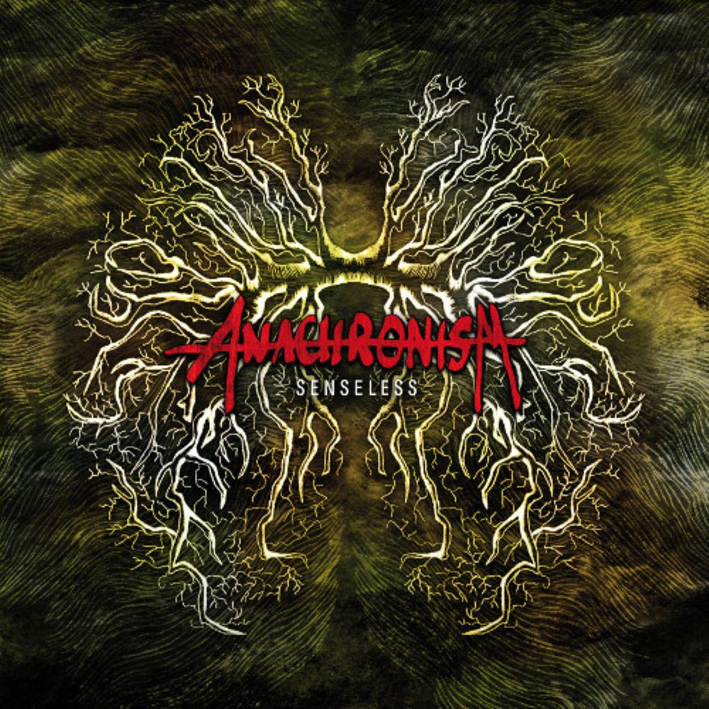 Anachronism - Senseless CD (album) cover