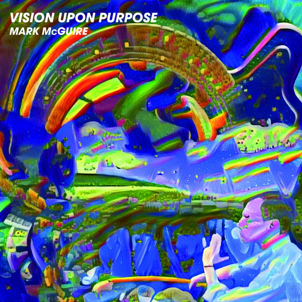 Mark McGuire Vision Upon Purpose album cover