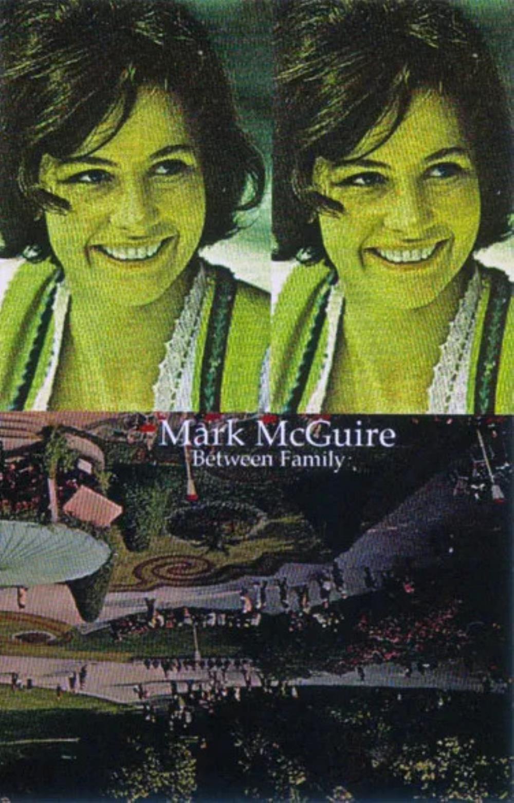 Mark McGuire Between Family album cover