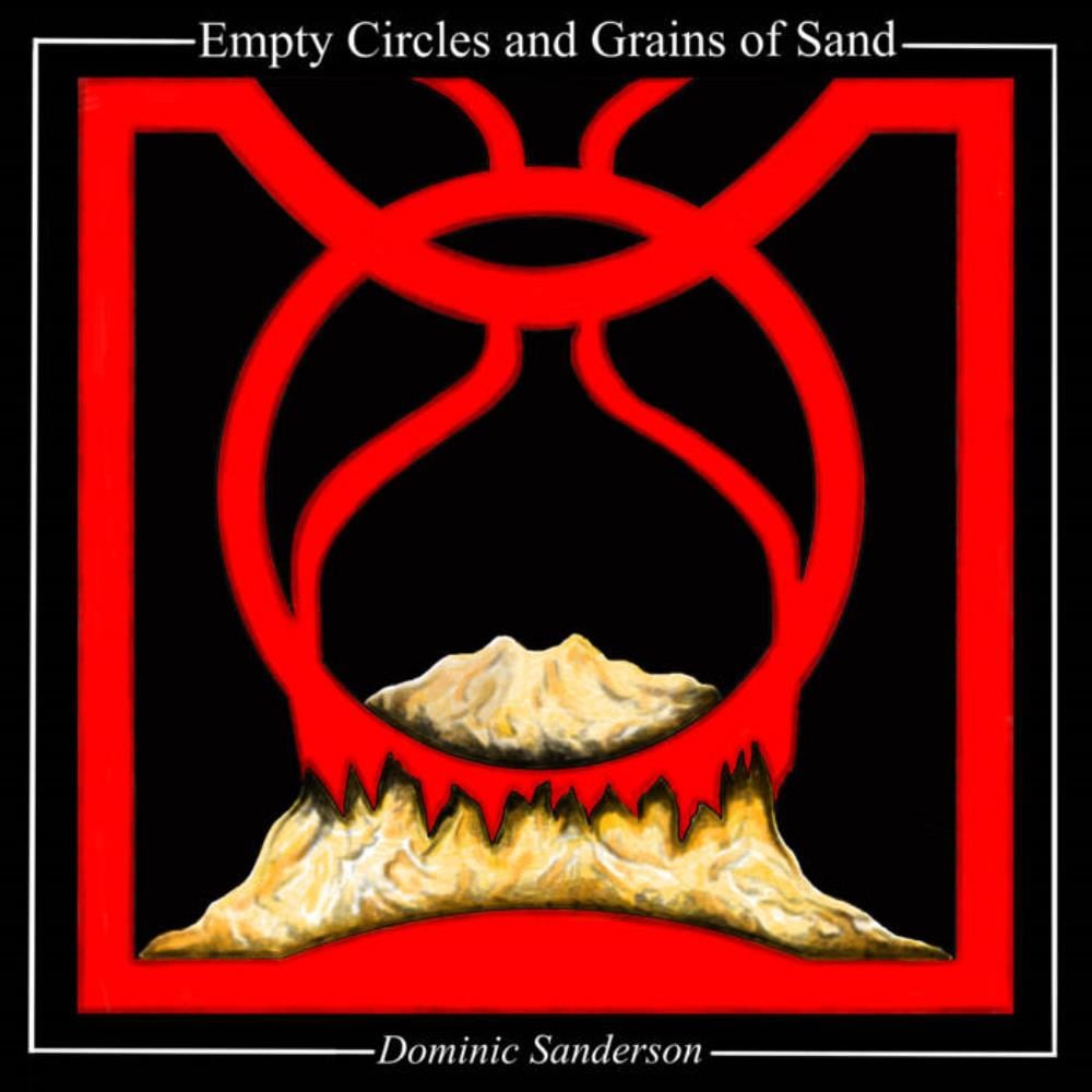 Dominic Sanderson - Empty Circles and Grains of Sand CD (album) cover