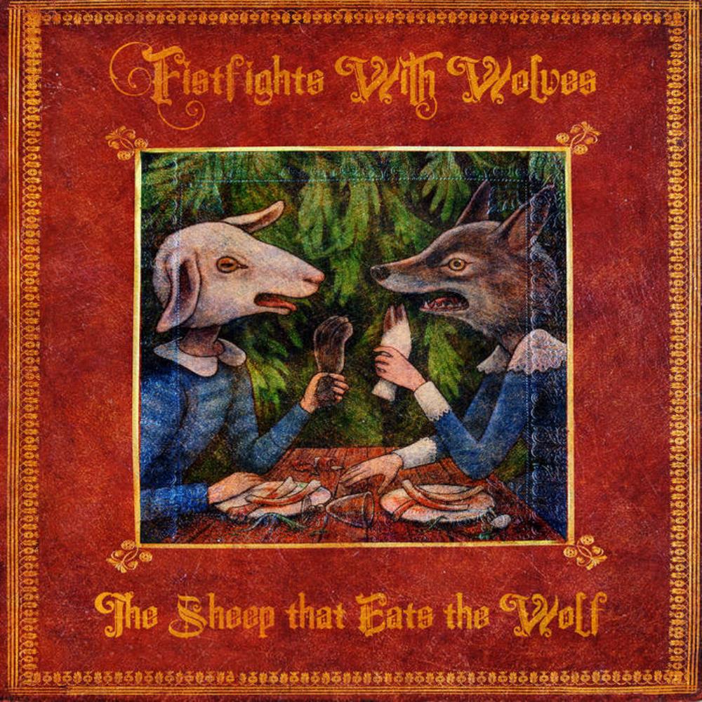 Fistfights With Wolves / ex Interrobang The Sheep That Eats the Wolf album cover