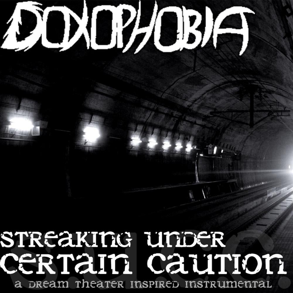 Doxophobia - Streaking Under Certain Caution CD (album) cover