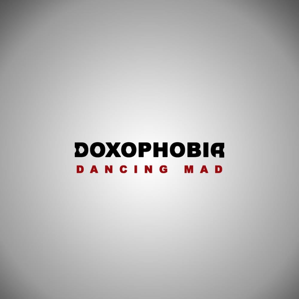 Doxophobia - Dancing Mad CD (album) cover