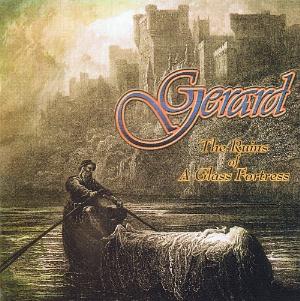 Gerard - The Ruins of a Glass Fortress CD (album) cover