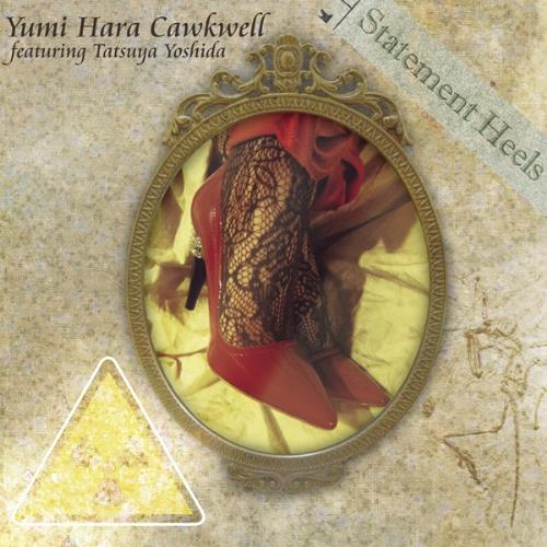 Yumi Hara Statement Heels album cover