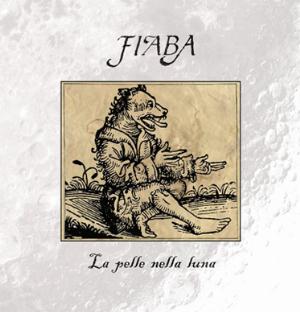 Fiaba La pelle nella luna album cover