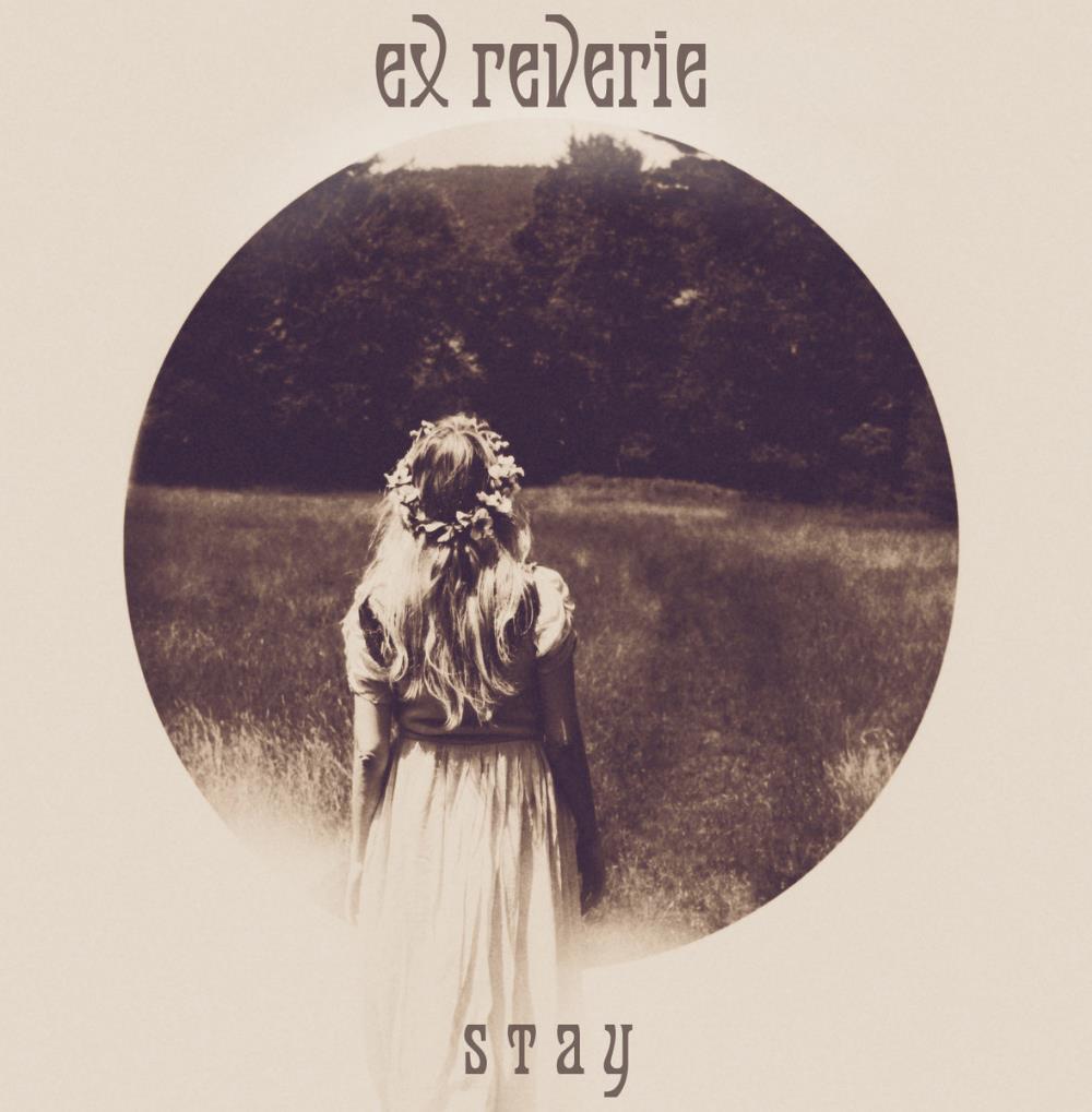 Ex Reverie Stay album cover