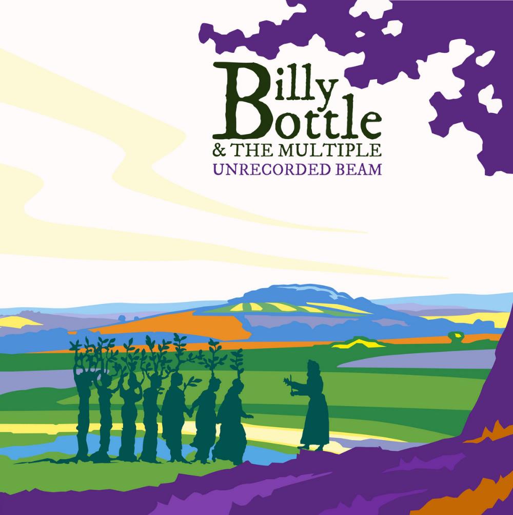 Billie Bottle Billie Bottle & The Multiple: Unrecorded Beam album cover
