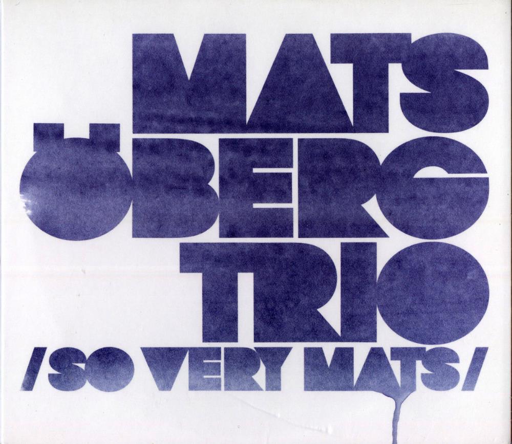 Mats berg Mats berg Trio: So Very Mats album cover