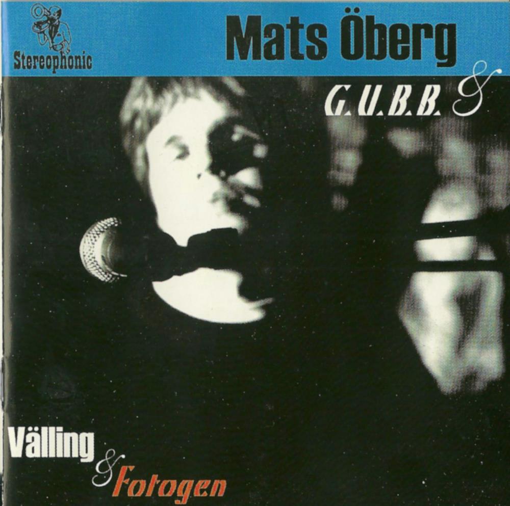 Mats berg - Vlling & Fotogen (with G.U.B.B.) CD (album) cover