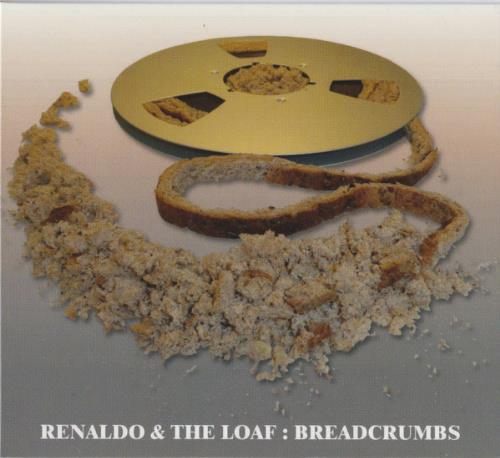 Renaldo & The Loaf Breadcrumbs album cover