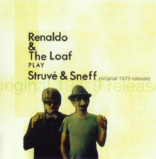 Renaldo & The Loaf Play Struv & Sneff album cover