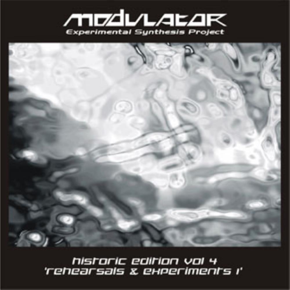 Modulator ESP - Historic Edition Volume 4: Rehearsals & Experiments I CD (album) cover