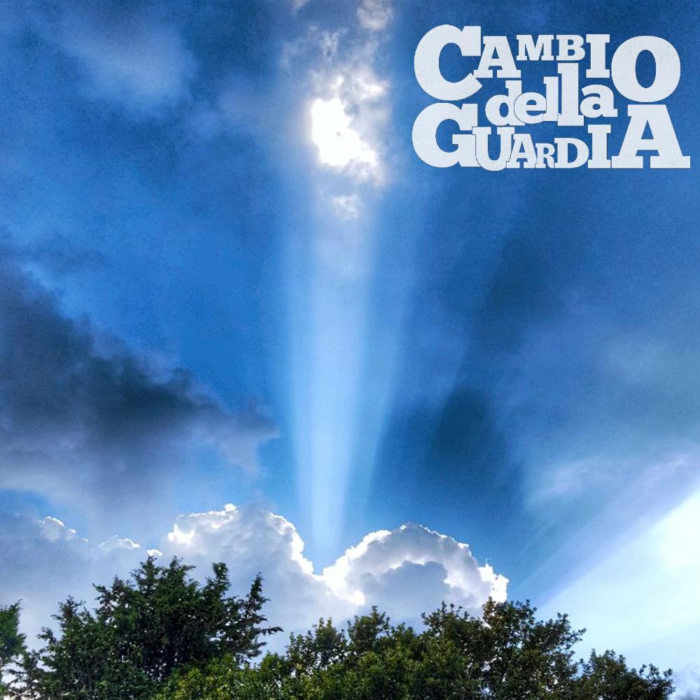  Cambio della Guardia by CAMBIO  DELLA GUARDIA, IL album cover