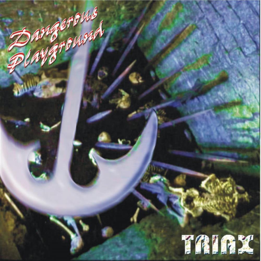 Triax Dangerous Playground album cover