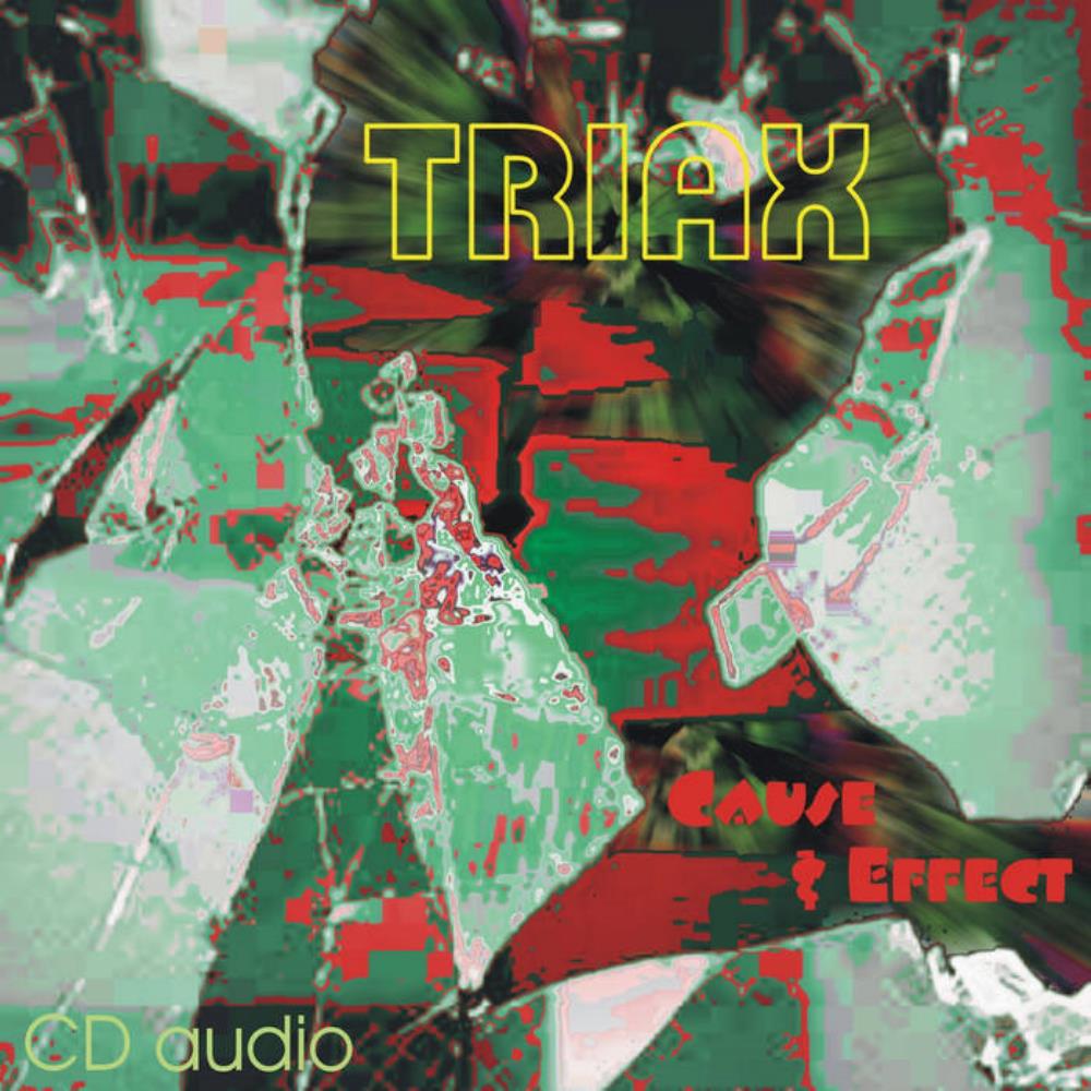 Triax Cause & Effect album cover