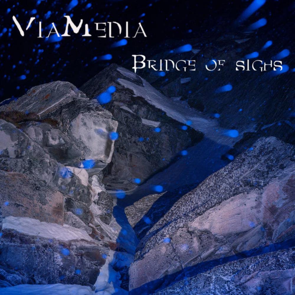 ViaMedia - Bridge of Sighs CD (album) cover