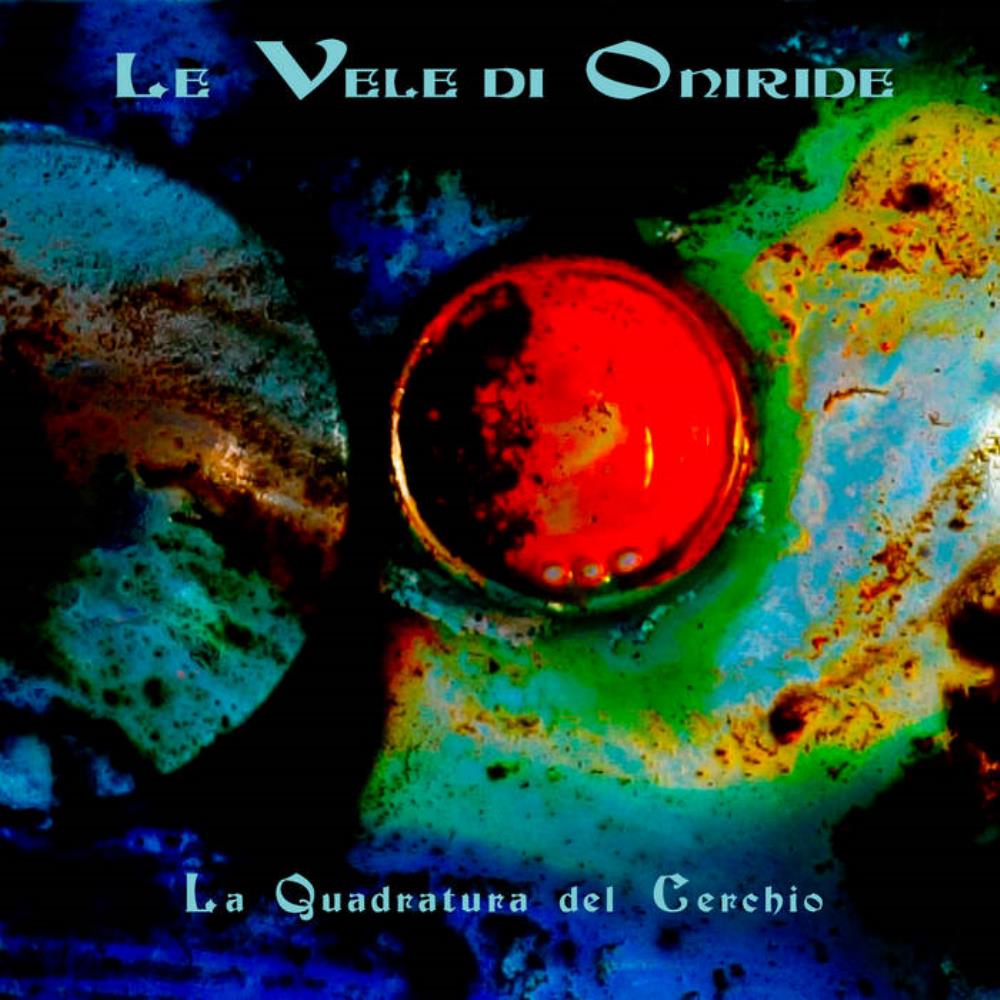 Le Vele di Oniride La Quadratura del Cerchio album cover
