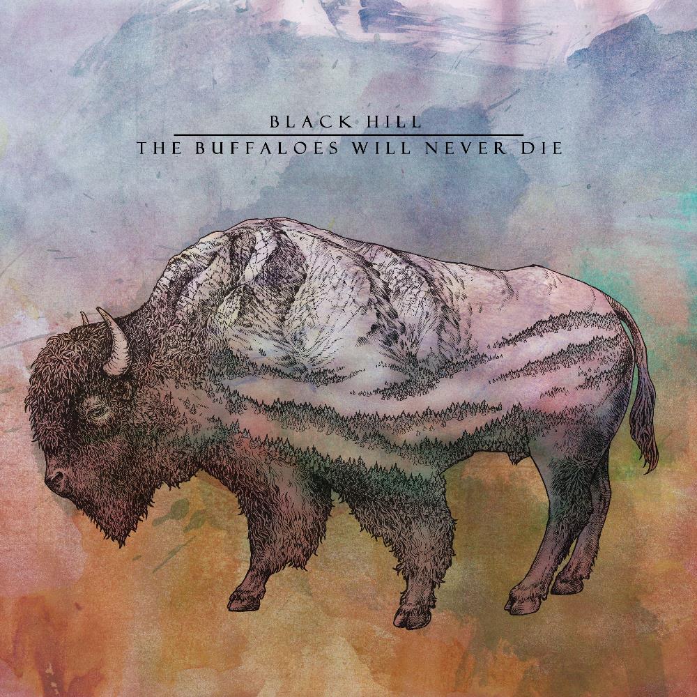 Black Hill The Buffaloes Will Never Die album cover