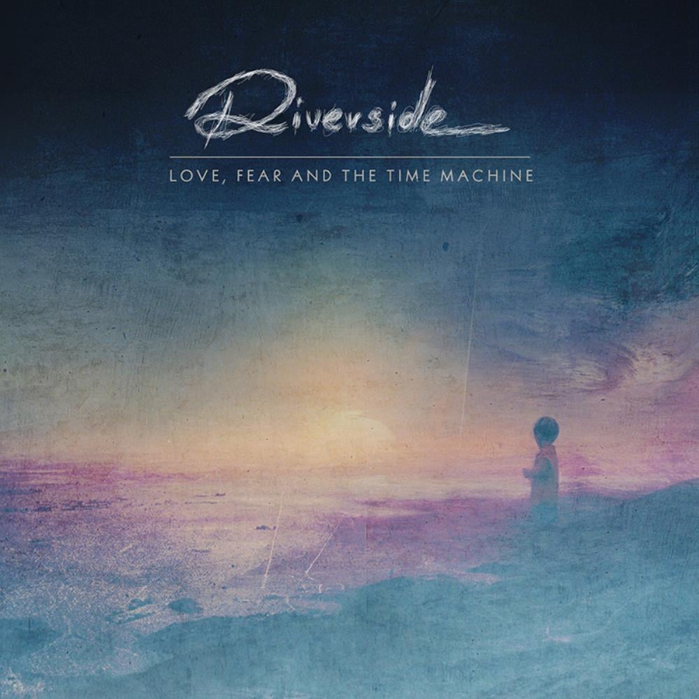 Riverside Love, Fear And The Time Machine album cover
