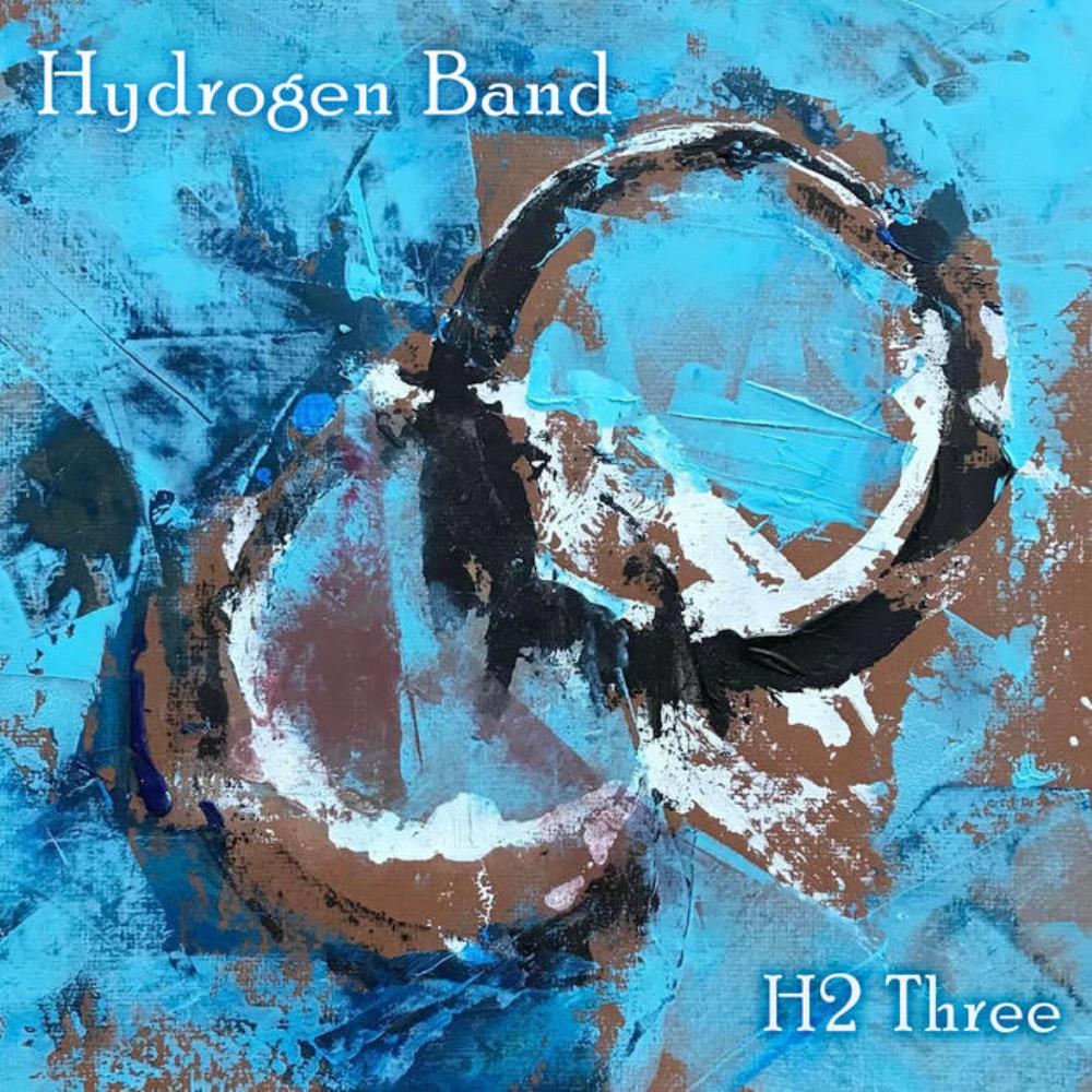  H2 Three by HYDROGEN BAND album cover