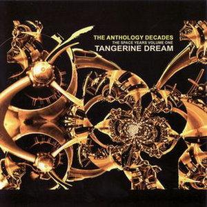 Tangerine Dream - The Anthology Decades - The Space Years Vol. 1 CD (album) cover