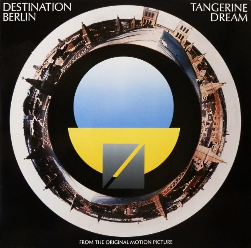 Tangerine Dream Destination Berlin (OST) album cover