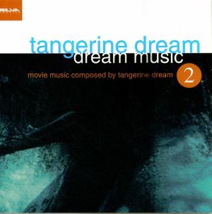 Tangerine Dream - Dream Music 2 CD (album) cover