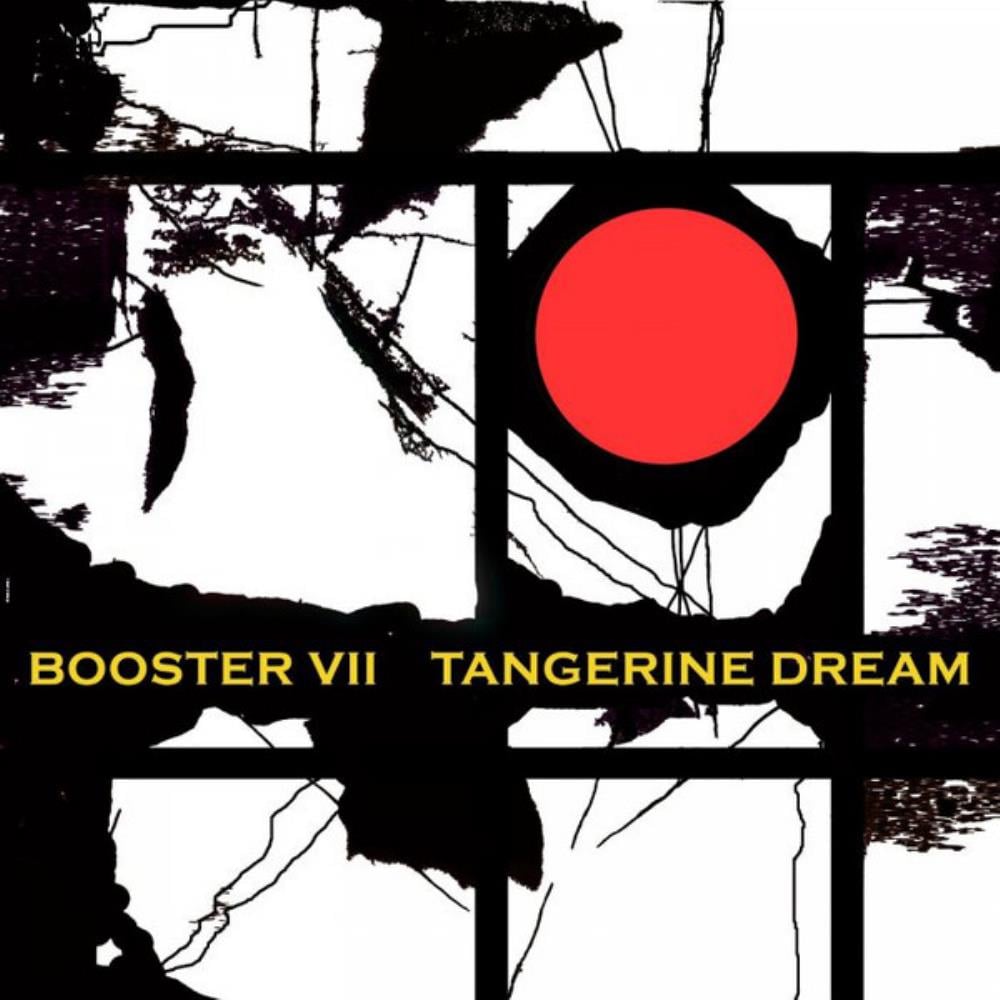 Tangerine Dream - Booster 7 CD (album) cover