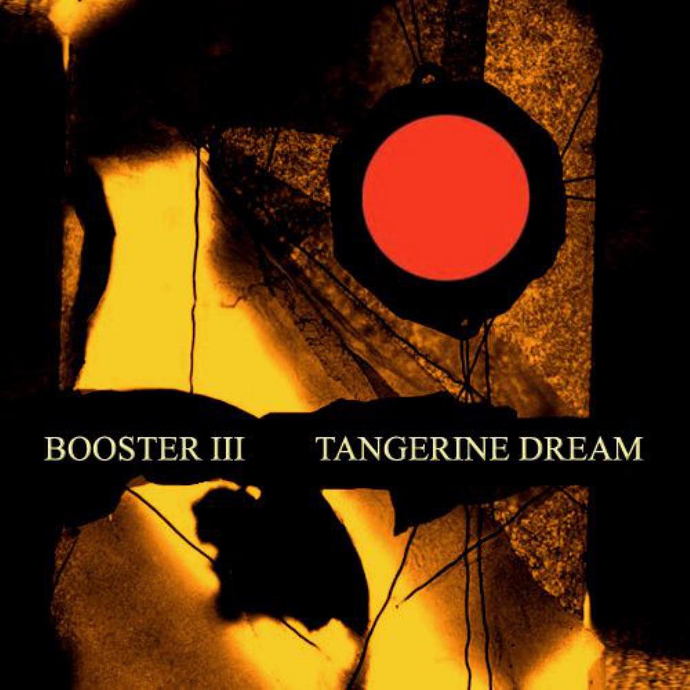 Tangerine Dream - Booster 3 CD (album) cover